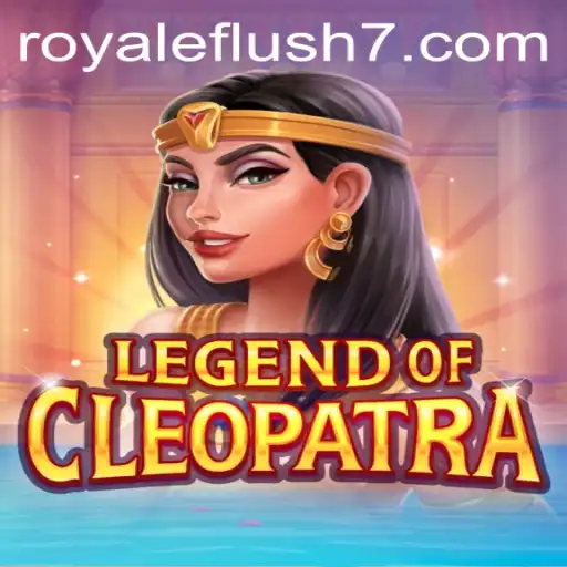 Unveiling the Majestic Legend of Cleopatra: A Royale Flush Adventure