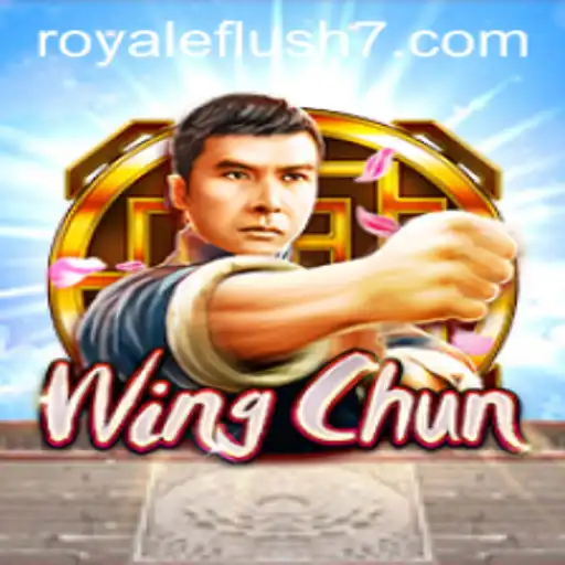 Discover the Thrilling World of WingChun: Mastering the Royale Flush Strategy